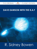 Dave Dawson with the R.A.F - The Original Classic Edition