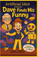 Dave Finds His Funny