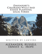 Davenport's Colorado Wills And Estate Planning Legal Forms