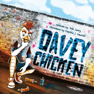 Davey Chicken: Colour Edition