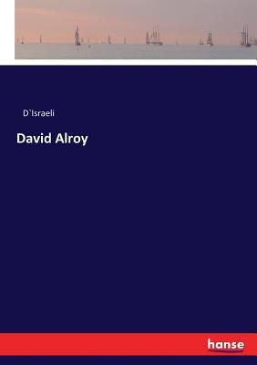 David Alroy - D`israeli