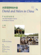 David and Helen in China: Traditional Character Edition: An Intermediate Course in Modern Chinese (in Two Parts with Audio CD)