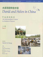 David and Helen in China: Traditional Character Edition: An Intermediate Course in Modern Chinese: With Online Media