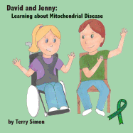 David and Jenny: Learning about Mitochondrial Disease