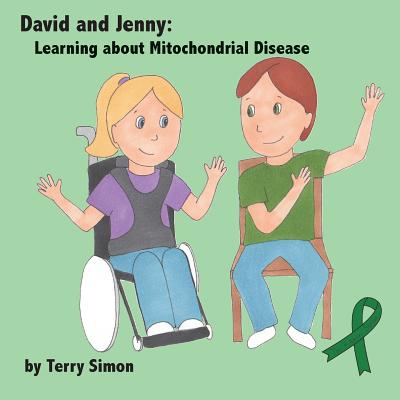 David and Jenny: Learning about Mitochondrial Disease - Simon, Terry