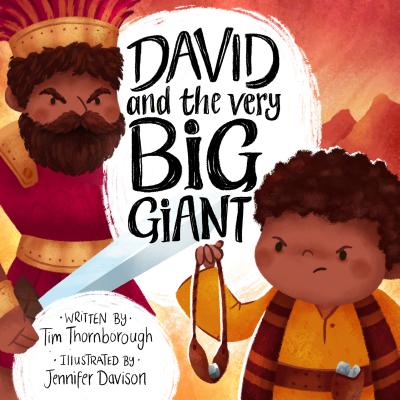 David and the Very Big Giant - Thornborough, Tim