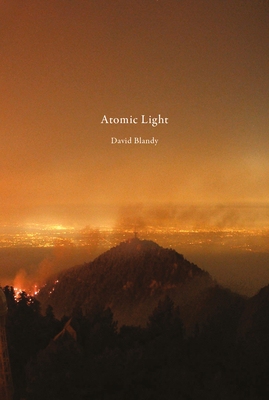 David Blandy: Atomic Light - Blandy, David (Text by), and Kwan, Annie Jael (Text by), and Tan, Joel (Text by)
