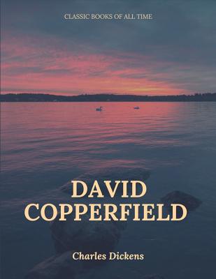 David Copperfield - Dickens, Charles