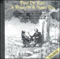 David Del Tredici: In Memory of a Summer Day - Phyllis Bryn-Julson (soprano); St. Louis Symphony Orchestra; Leonard Slatkin (conductor)