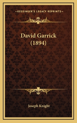 David Garrick (1894) - Knight, Joseph