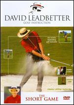 David Leadbetter Golf Instruction: The Short Game