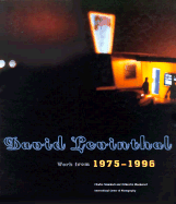 David Levinthal, 1975-1996 - Levinthal, David, and Stainback, Charles, and Woodward, Richard B