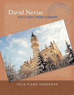 David Nevue - Postcards from Germany - Solo Piano Songbook