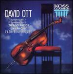 David Ott: Symphony No. 2; Symphony No. 3