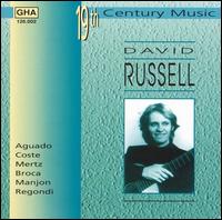 David Russell Plays 19th Century Music - David Russell (guitar)
