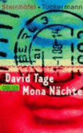 David Tage, Mona N?chte: Ausgez. M. D. Hans-Im-Gl?ck-Preis 2000, Kategorie Jugendbuch
