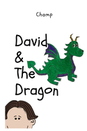 David & The Dragon