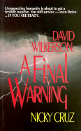 David Wilkerson: A Final Warning