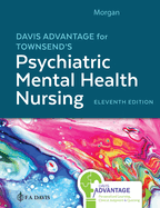 Davis Advantage for Townsend's Psychiatric Mental Health Nursing, 11th Edition