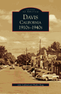 Davis, California: 1910s-1940s