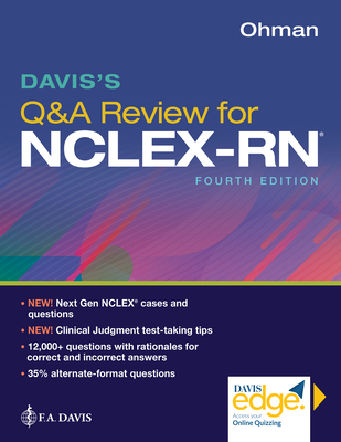 Davis's Q&A Review for Nclex-Rn(r) - Ohman, Kathleen A, Edd, MS, RN