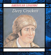 Davy Crockett - Johnston, Marianne