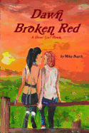 Dawn Broken Red