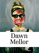 Dawn Mellor