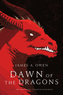 Dawn of the Dragons: Here, There Be Dragons; The Search for the Red Dragon