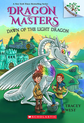 Dawn of the Light Dragon: A Branches Book (Dragon Masters #24) - West, Tracey
