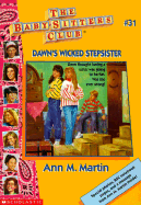 Dawn's Wicked Step-Sister - Martin, Ann M, Ba, Ma