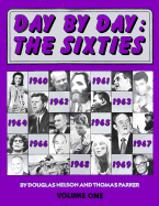 Day by Day: The Sixties