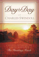 Day by Day with Charles Swindoll: Daily Devotions for a Deeper Relationship with God (a 365-Day Devotional)