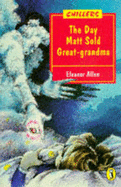 Day Matt Sold Great-grandma - Allen, Eleanor