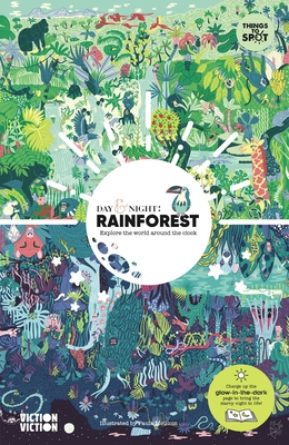 Day & Night: Rainforest: Explore the world around the clock - Victionary