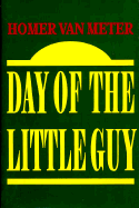 Day of the Little Guy