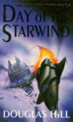 Day of the Starwind - Hill, Douglas