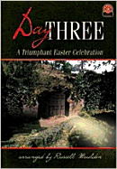Day Three: A Triumphant Easter Celebration