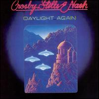 Daylight Again [Expanded Edition] - Crosby, Stills & Nash