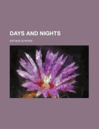 Days and Nights