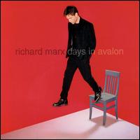 Days in Avalon - Richard Marx