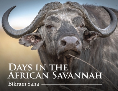 Days in the African Savannah - Saha, Bikram