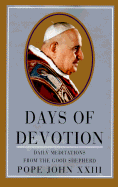 Days of Devotion: Daily Meditations from the Good Shepherd