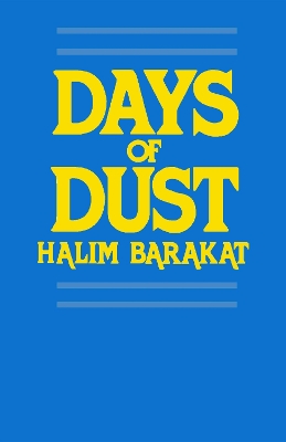 Days of dust - Barakat, Halim Isber