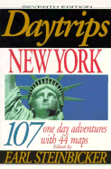 Daytrips New York (7th Edition) - Steinbicker, Earl, and Newberry, Lida
