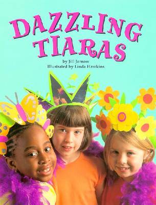 Dazzling Tiaras - Jarnow, Jill