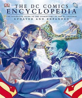 DC Comics Encyclopedia - Wallace, Daniel, and Jimenez, Phil, and Greenburger, Robert