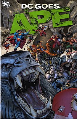 DC Comics Goes Ape! - Binder, Otto O