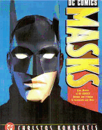 DC Comics Masks: Ten Masks of DC Comics Heroes and Villians to Assemble and Wear