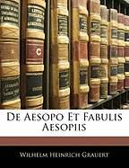 de Aesopo Et Fabulis Aesopiis